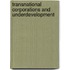 Transnational Corporations And Underdevelopment