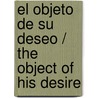 El objeto de su deseo / The Object of His Desire by Brenda Jackson
