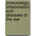 Immunology, Inflammation And Diseases Of The Eye
