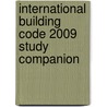 International Building Code 2009 Study Companion by International Code Council