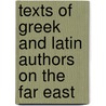 Texts of Greek and Latin Authors on the Far East door George Coedes