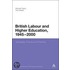 British Labour And Higher Education, 1945 To 2000