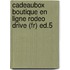Cadeaubox Boutique En Ligne Rodeo Drive (fr) Ed.5