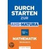 Durchstarten zur Matura - Mathematik: Übungsbuch