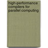 High-Performance Compilers for Parallel Computing by Michael Joseph Wolfe