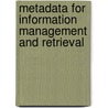 Metadata For Information Management And Retrieval door David Haynes