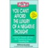 You Can't Afford The Luxury Of A Negative Thought