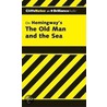 CliffsNotes On Hemingway's The Old Man and the Sea by Jeanne Sallade Criswell
