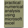 Practical Numerical Analysis Using Microsoft Excel door A. Nandy
