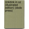 Rinkitink in Oz (Illustrated Edition) (Dodo Press) door Layman Frank Baum