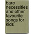 Bare Necessities And Other Favourite Songs For Kids