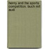 Henry And The Sports Competition. Buch Mit Audi