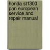 Honda St1300 Pan European Service And Repair Manual door Matthew Coombes