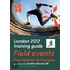 London 2012 Training Guide Athletics - Field Events