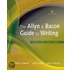 The Allyn & Bacon Guide To Writing, Concise Edition