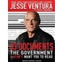 63 Documents The Government Doesn't Want You To Read