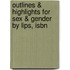 Outlines & Highlights For Sex & Gender By Lips, Isbn