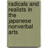 Radicals And Realists In The Japanese Nonverbal Arts