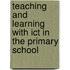 Teaching And Learning With Ict In The Primary School