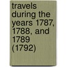 Travels During the Years 1787, 1788, and 1789 (1792) by Arthur Young