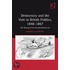 Democracy And The Vote In British Politics, 1848-1867