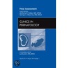 Fetal Assessment, An Issue Of Clinics In Perinatology by George A. Macones
