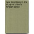 New Directions in the Study of China's Foreign Policy