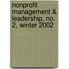 Nonprofit Management & Leadership, No. 2, Winter 2002 door Roger A. Lohmann