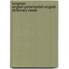 Longman English-Polish/Polish-English Dictionary Cased door Jacek Fisiak