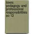 Texes Pedagogy And Professional Responsibilities Ec-12