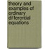 Theory And Examples Of Ordinary Differential Equations