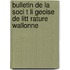 Bulletin de La Soci T Li Geoise de Litt Rature Wallonne