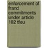 Enforcement Of Frand Commitments Under Article 102 Tfeu
