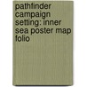 Pathfinder Campaign Setting: Inner Sea Poster Map Folio door Rob Lazzaretti