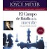 El Campo de Batalla de la Mente/ Battlefield of the Mind