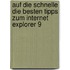 Auf die Schnelle Die Besten Tipps zum Internet Explorer 9