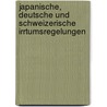 Japanische, deutsche und schweizerische Irrtumsregelungen door Sandra Hotz