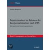 Produktmarken Im Rahmen Der Kaufpreisallokation Nach Ifrs by Stephan Burghardt