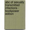 Abc Of Sexually Transmitted Infections - Bookpower Edition door Karen E. Rogstad