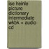 Ise Heinle Picture Dictionary Intermediate Wkbk + Audio Cd