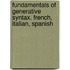 Fundamentals of Generative Syntax. French, Italian, Spanish