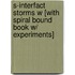 S-Interfact Storms W [With Spiral Bound Book W/ Experiments]