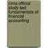 Cima Official Study Text Fundamentals Of Financial Accounting