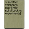 S-Interfact Volcanoes Cduni [With Spiral Book W/ Experiments] door Jenny Woods