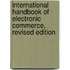 International Handbook Of Electronic Commerce, Revised Edition