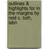 Outlines & Highlights For In The Margins By Reid C. Toth, Isbn by Cram101 Textbook Reviews