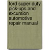 Ford Super Duty Pick-Ups and Excursion Automotive Repair Manual door Larry Warren