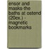 Ensor and Masks-The Baths at Ostend (20ex.) - Magnetic bookmarks