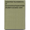 Essential Foundations Of Economics/Myeconlab Student Access Card door Robin Bade