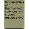 Fundamentals Of Thermal-Fluid Sciences With Student Resource Dvd door Yunus Cengel